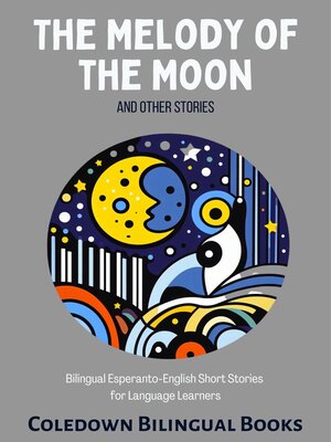 cover image of The Melody of the Moon and Other Stories